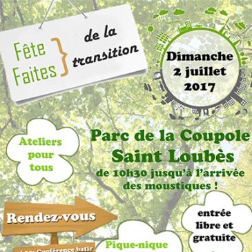 Fête de la transition à Saint Loubes !