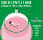 Sous les pavés la vigne !